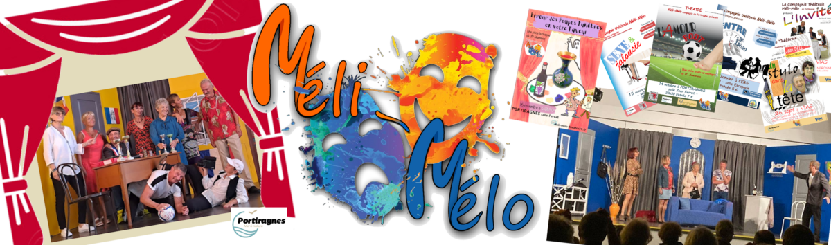 Méli-Mélo théâtre amateur 34